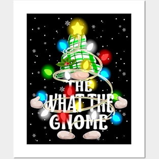 The What The Gnome Christmas Matching Family Shirt Posters and Art